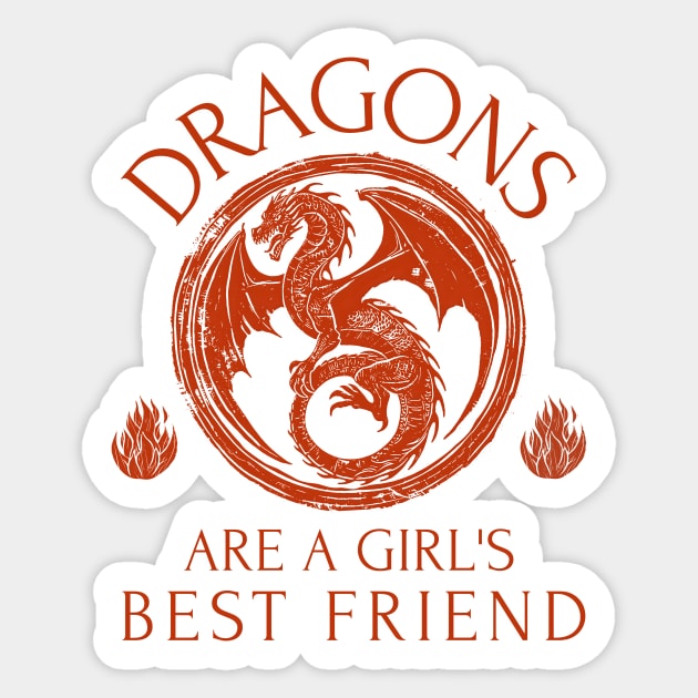 Dragons Are A Girl's Best Friend Dragon Girl Woman Friendship Gift Sticker by Groovy Outfits